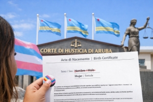Corte cu decision historico: cambio di sexo oficial awor posible na Aruba